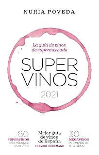 Supervinos 2021: Mejor guía de vinos de España
