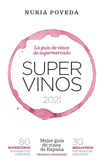 Supervinos 2021: Mejor guía de vinos de España