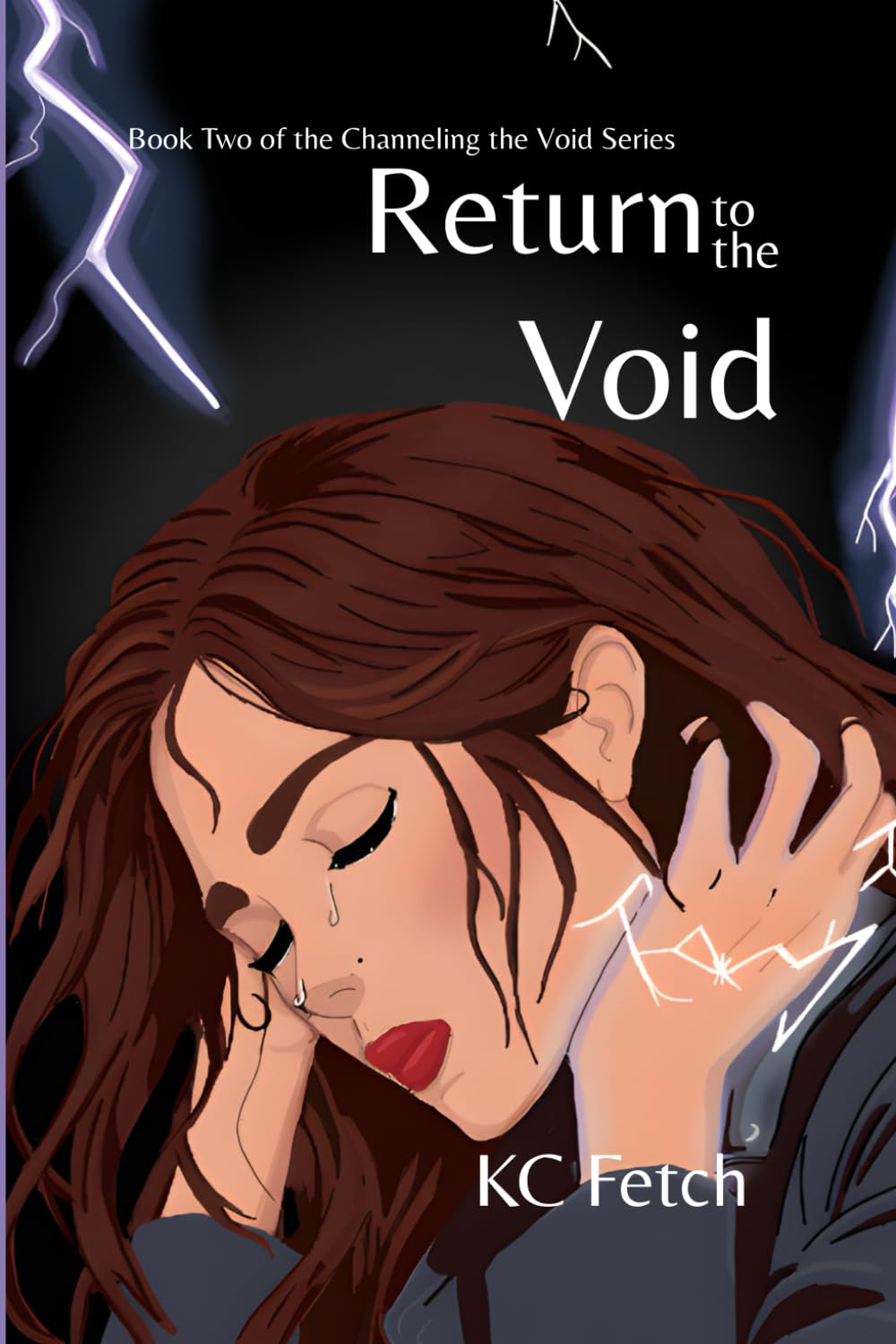 Return to the Void: Book Two of the Channeling the Void Series: 2