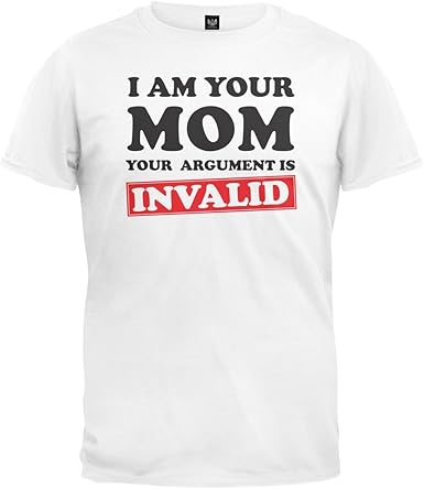 Your Argument is Invalid T-Shirt 