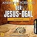 Produktbild Der Jesus-Deal - Folge 03: Abendmahl.