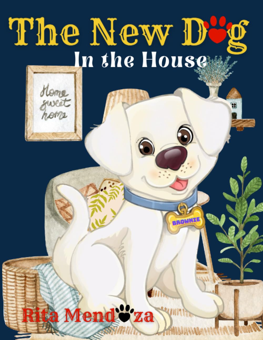 The New Dog: In The House storytelling, dog story for kids, children bedtime book , animals, best friend, children 3- 5, bedtime books for toddlers 1-3 (Children books collection)