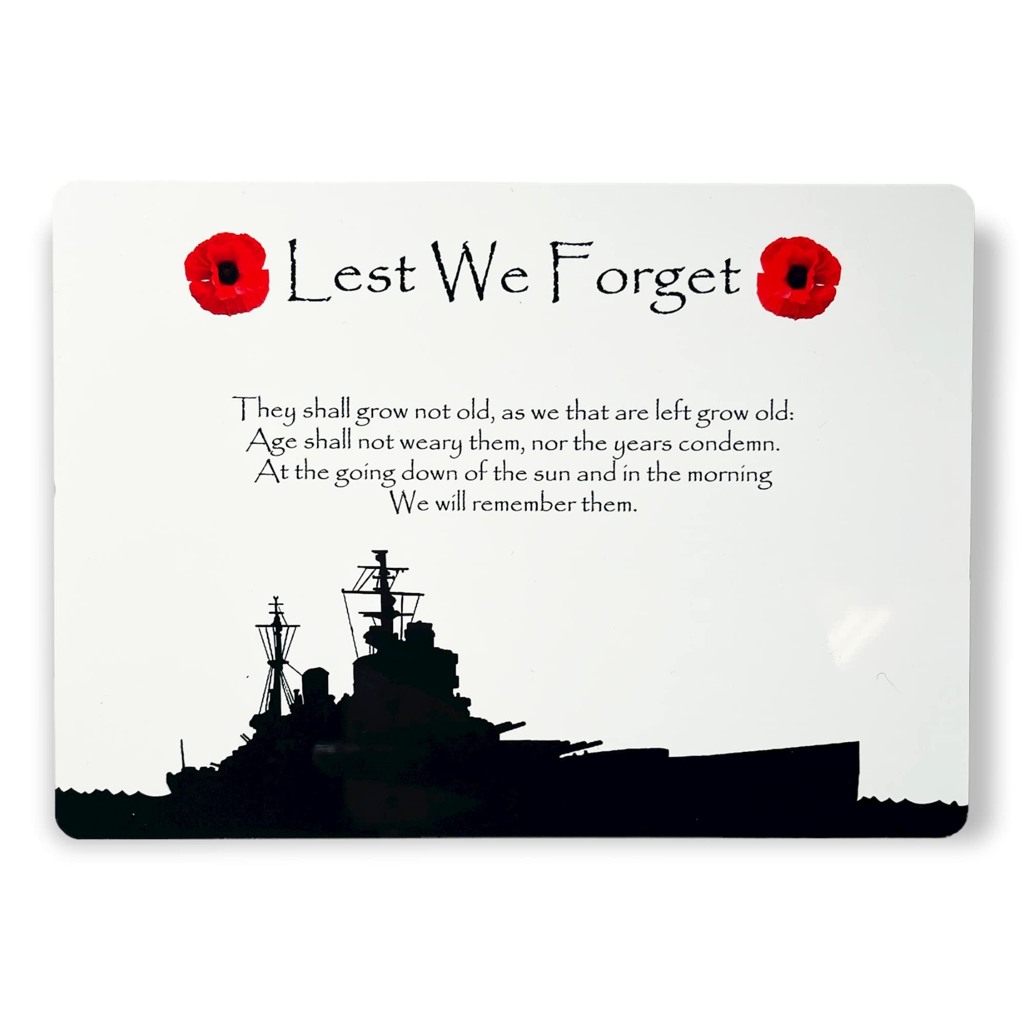 ShopQuality4U Navy Battleship Military Poppy Lest We Forget Printed on Glossy Metal Aluminium Plaque, Various Size