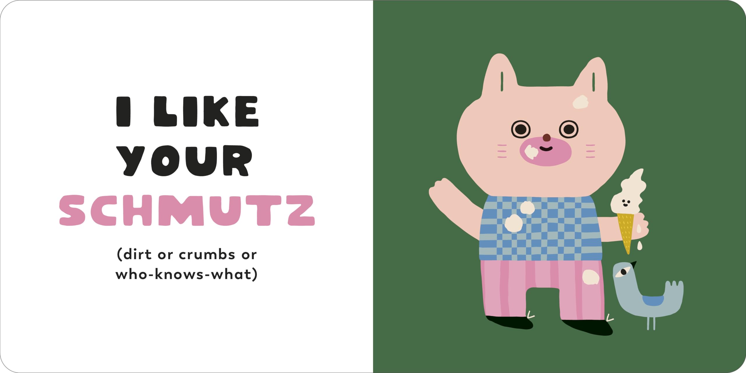I Like Your Chutzpah: And Other Yiddish Words You'll Like (My First Books of Jewish Culture)