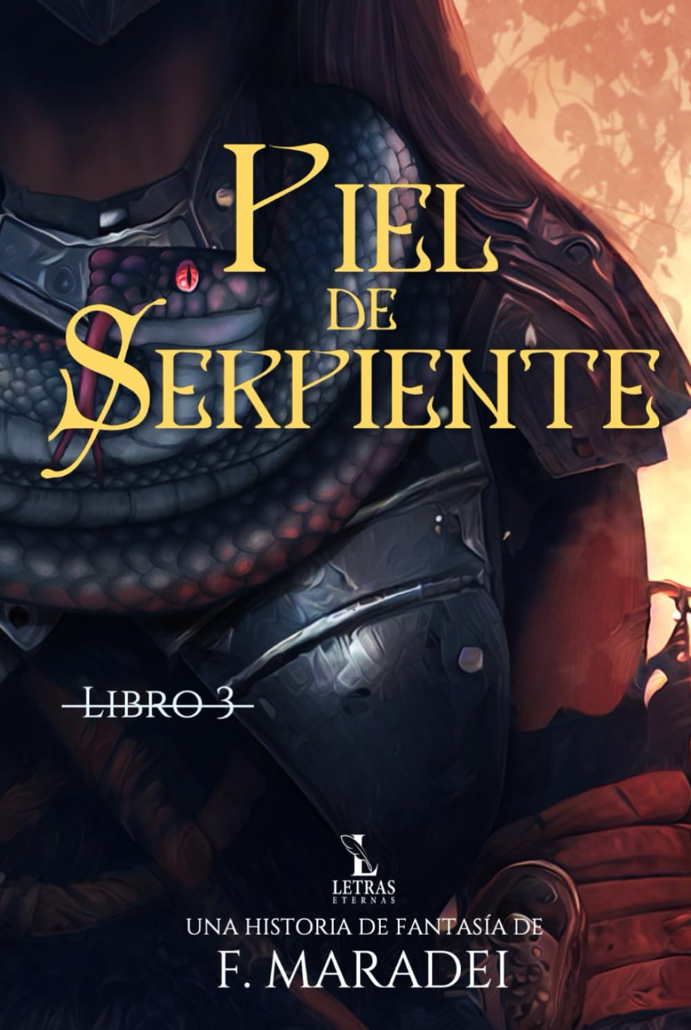 Piel de Serpiente: Parte 3: Una aventura de dragones y fantasía oscura (La Estirpe Dorada)