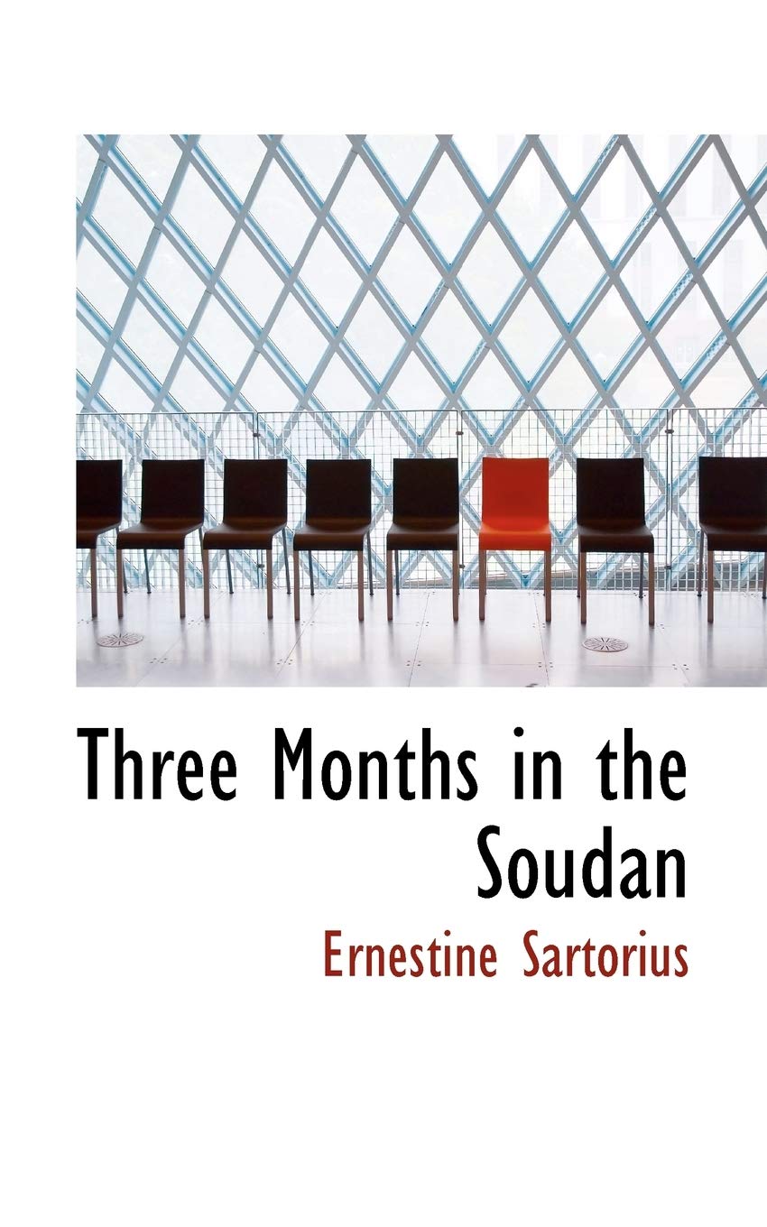 Three Months in the Soudan