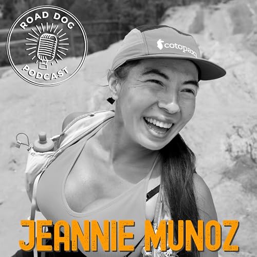 403: Jeannie Munoz Ran 200 Miles at the Born to Run Ultramarathon