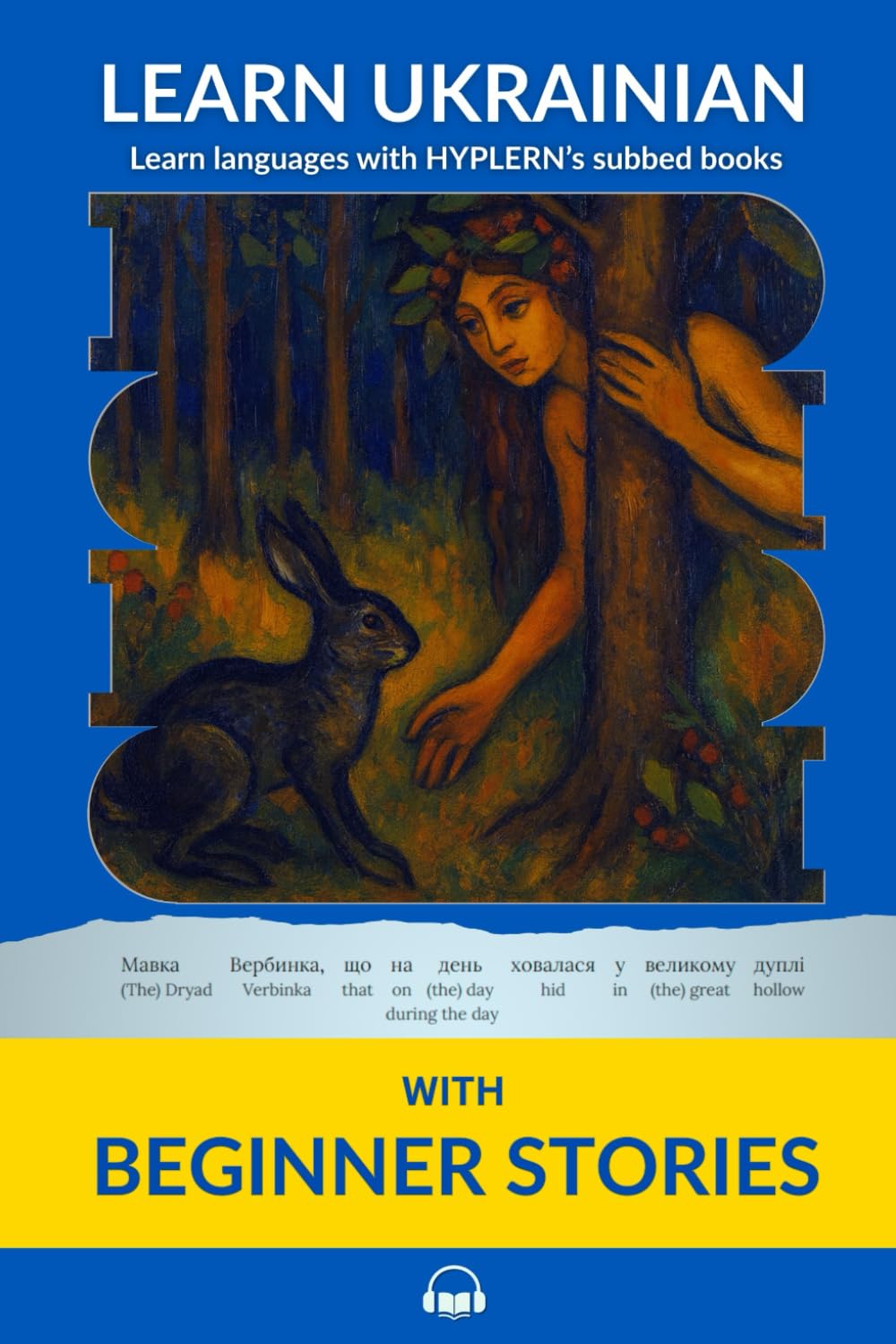 Learn Ukrainian with Beginner Stories: Interlinear Ukrainian to English