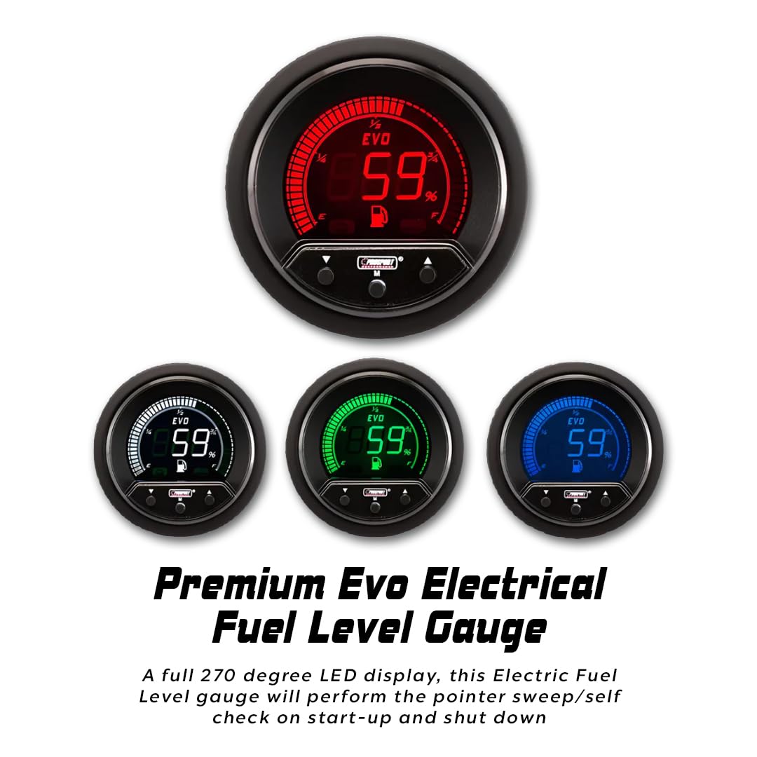 Prosport 52mm Premium EVO Electrical Fuel Level Gauge – LED Dial Display, Programmable Low Fuel Warning, Peak Recall, 4-Color Backlight – Includes Wiring & Mount Kit – 12V Vehicles