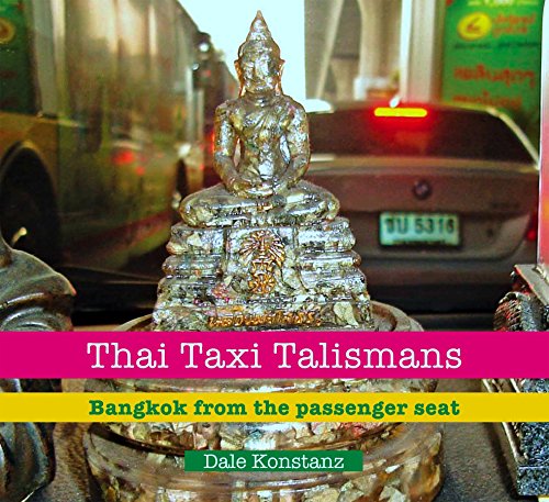 Thai Taxi Talismans by Dale Konstanz (23-Dec-2011) Paperback