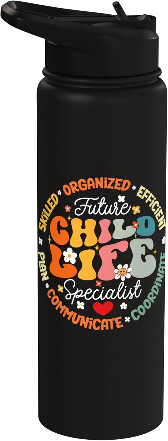 Future Child life Specialist Play Therapist Health Care Stainless Steel Insulated Water Bottle