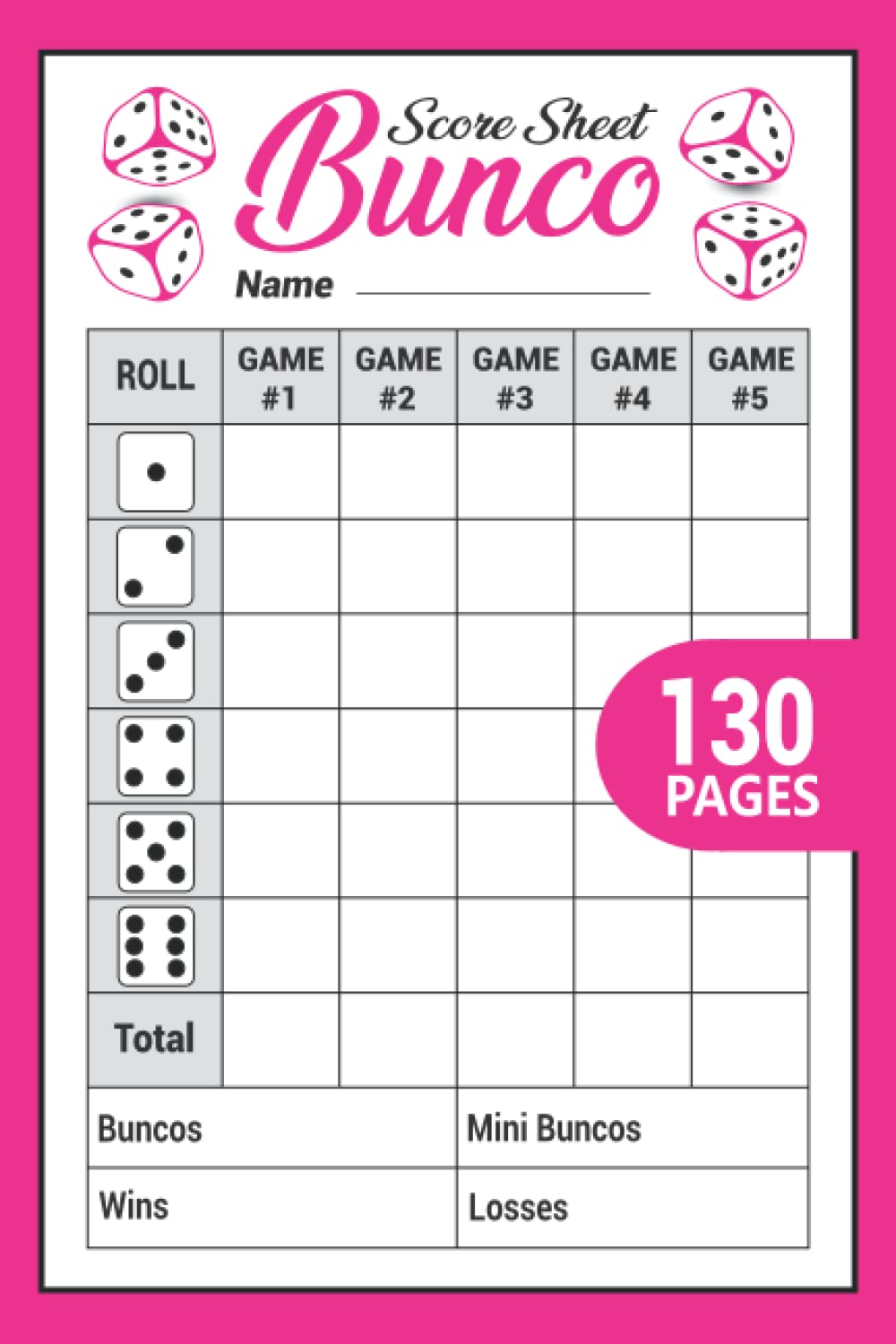 Bunco Score Sheets: 130 Score Pads for Scorekeeping, Bunco Score Cards for Bunco Dice Game, Bunco Score Pads with Size 6 x 9 Inches