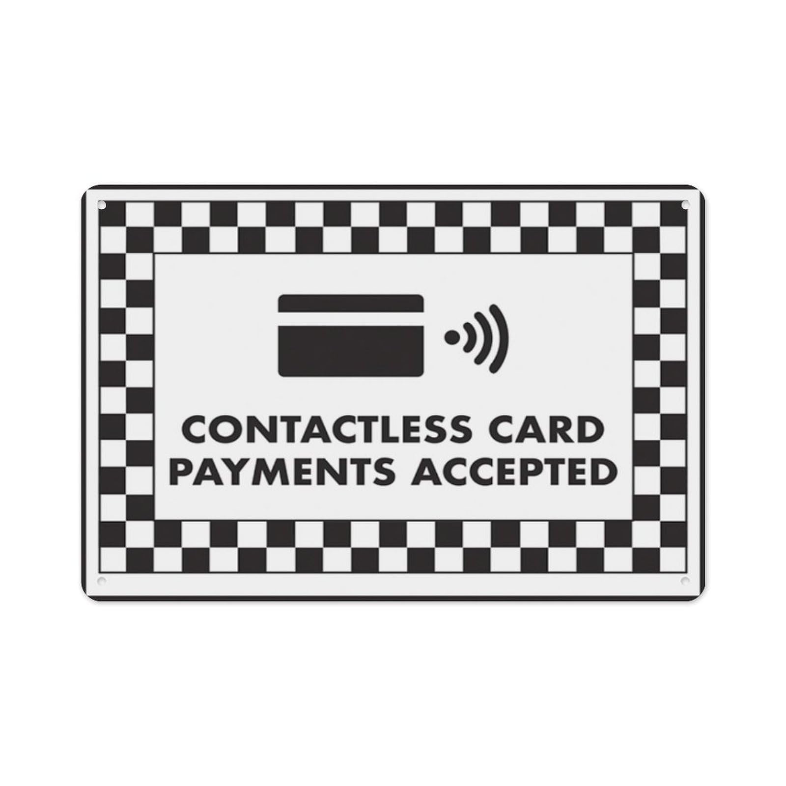 peiyeety Contactless Card Payments Accepted Aluminum Tin Warning Signs For Home Outdoor Garden 12X16 Inches