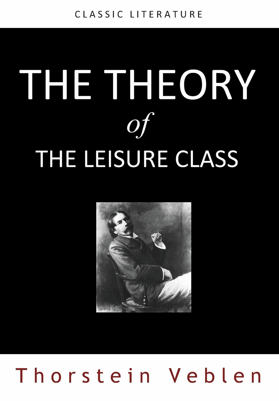 The Theory of The Leisure Class