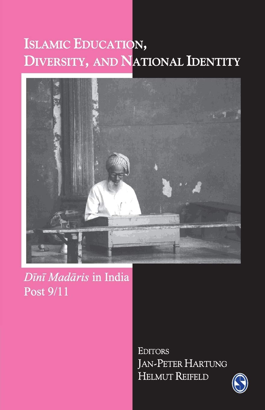 Buy Islamic Education, Diversity And National Identity: Dini Madaris in India Post 9/11 — BookShops.in