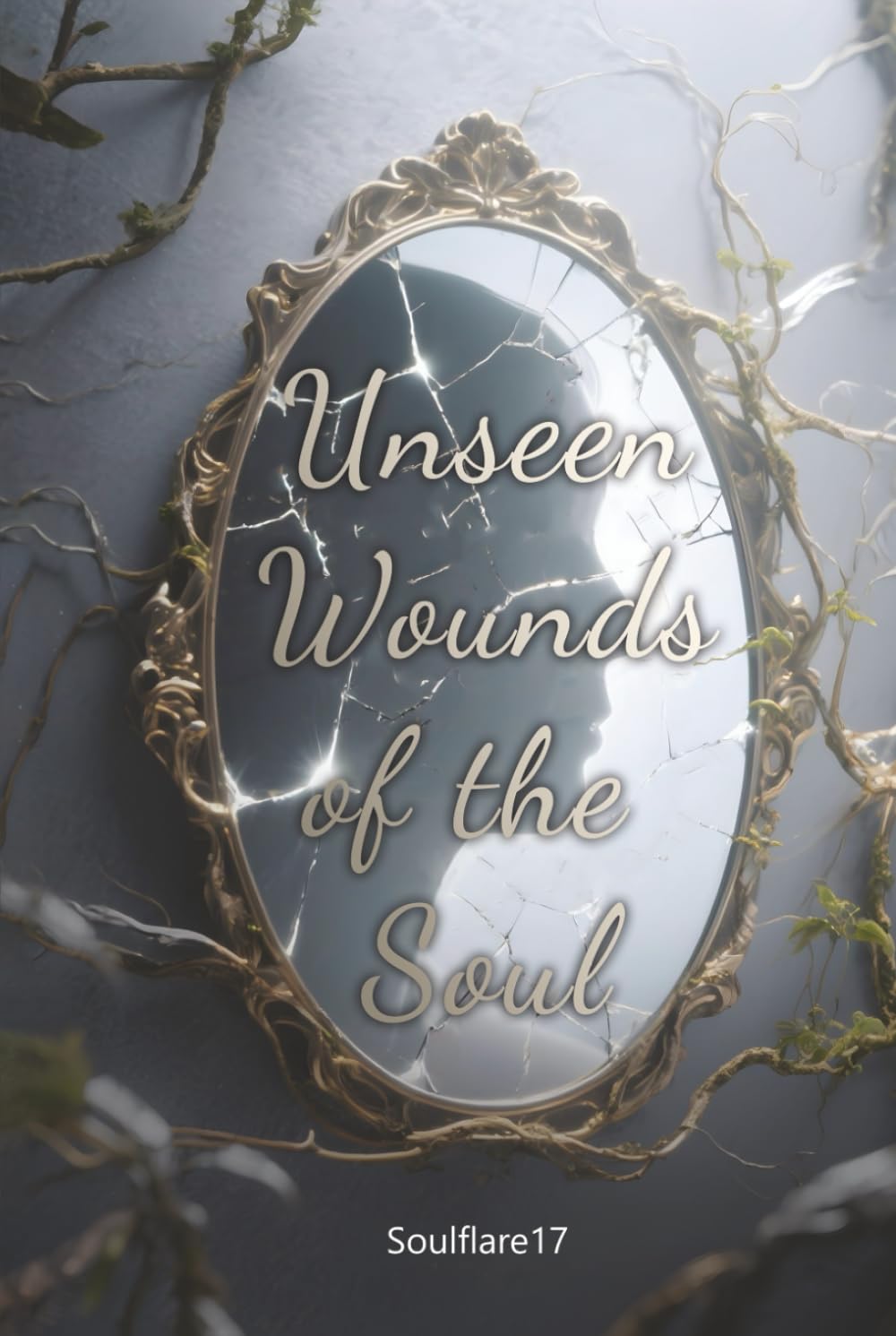 Unseen Wounds of the Soul