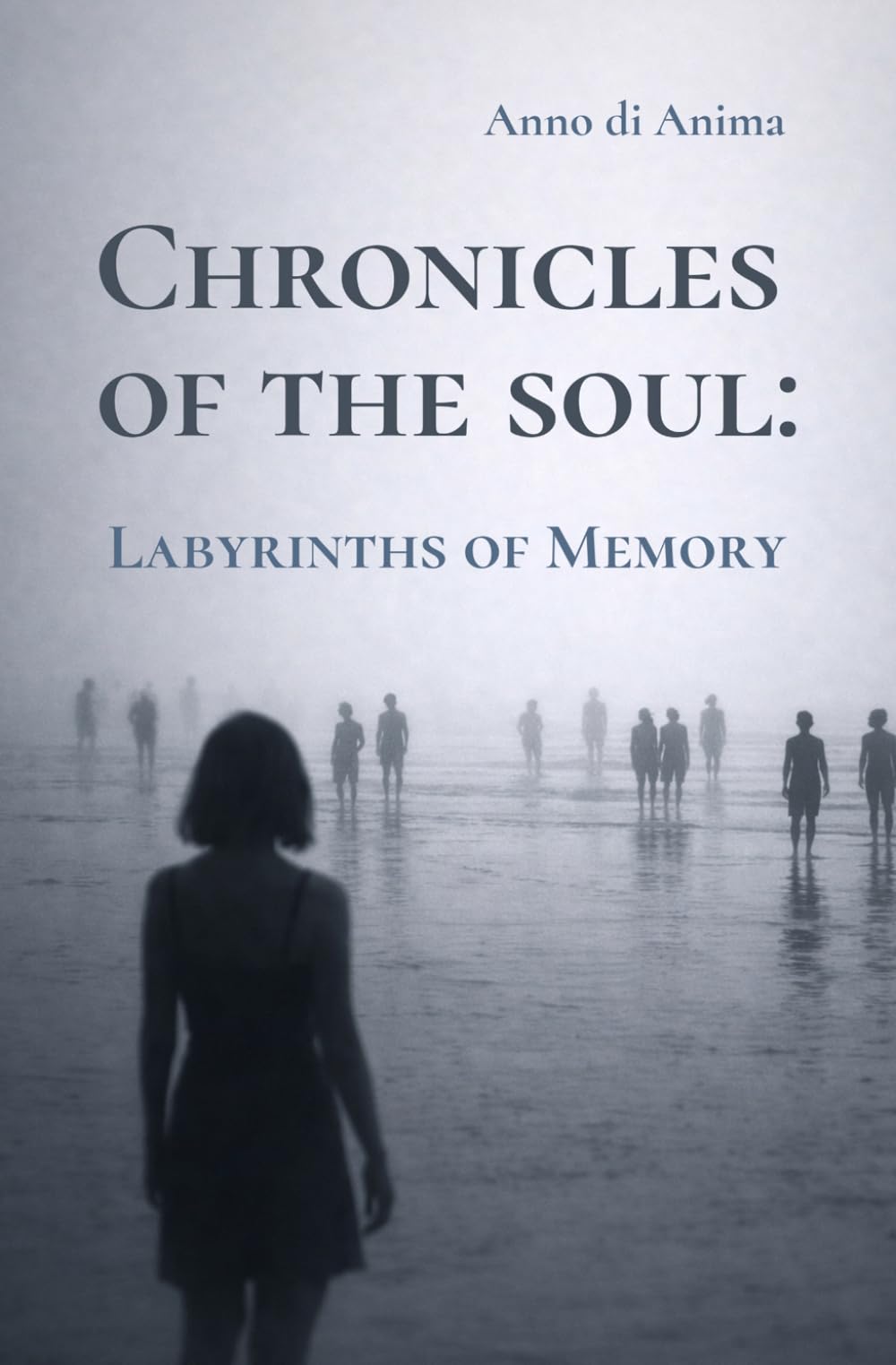 Chronicles of the Soul: Labyrinths of Memory
