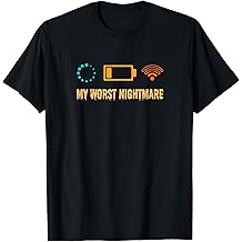My Worst Nightmare Funny Gifts for Gamers T-Shirt