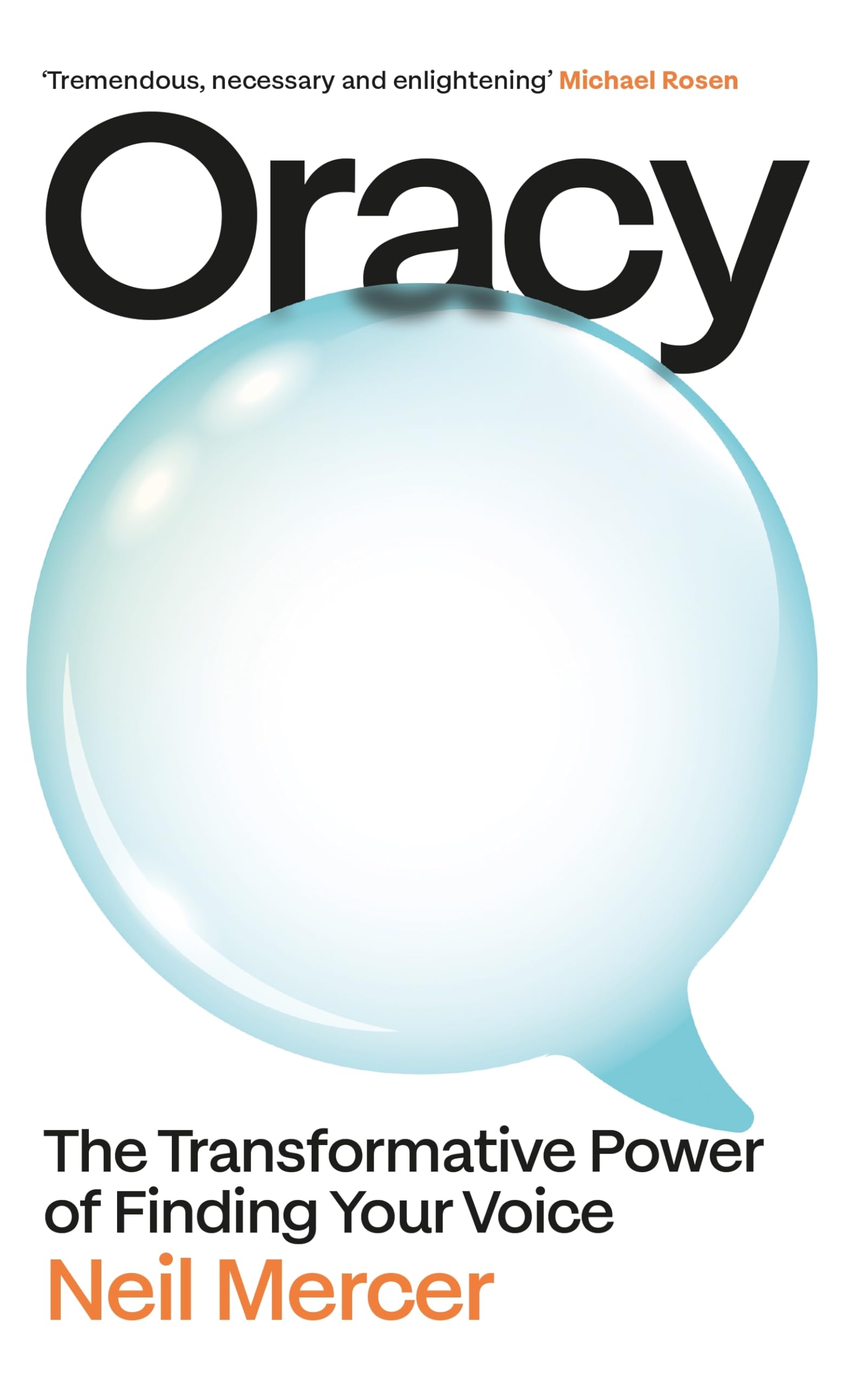 Oracy by Neil Mercer - 9781847928566