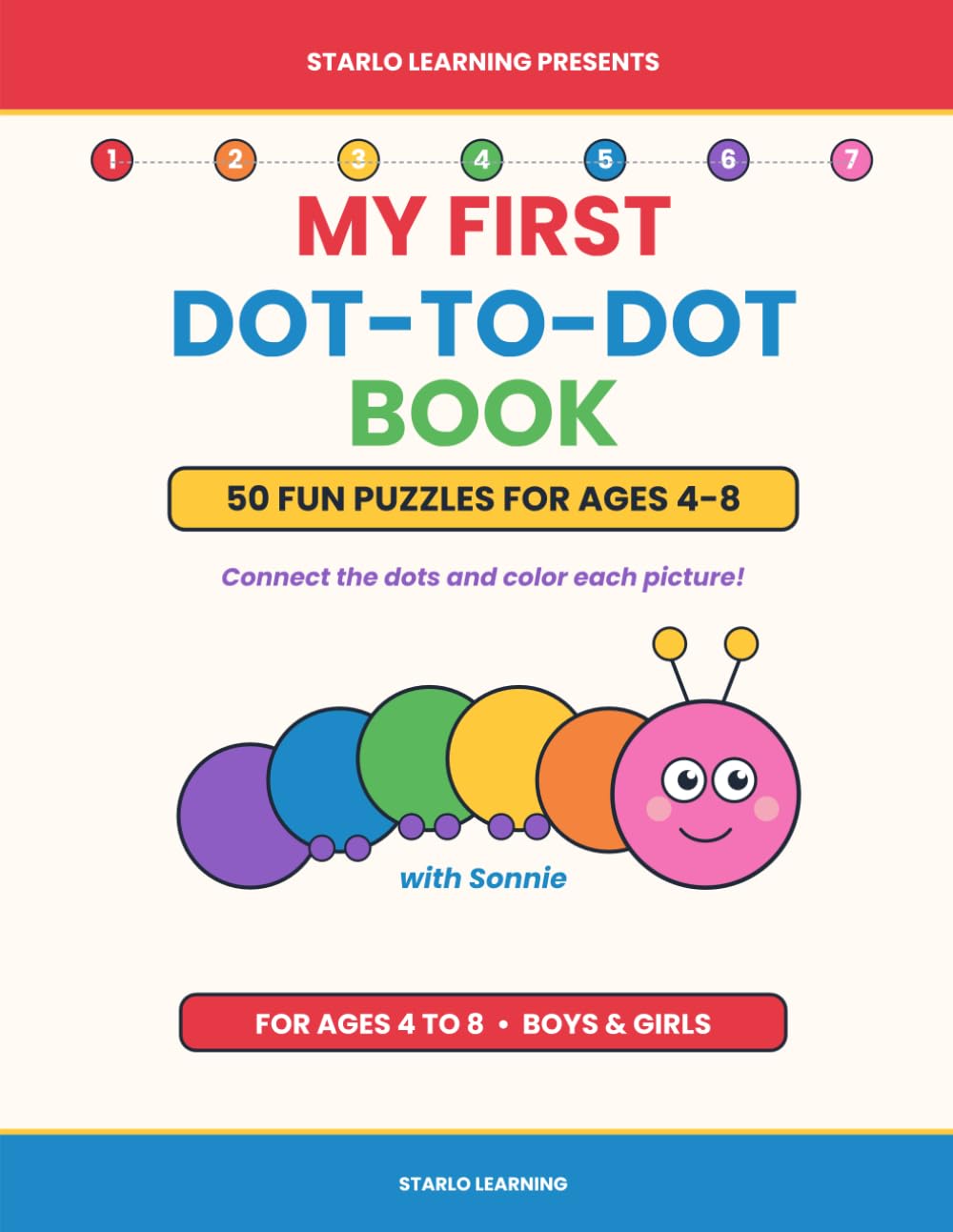 My First Dot-to-Dot Book: 50 Fun Connect-the-Dots Puzzles for Kids Ages 4–8