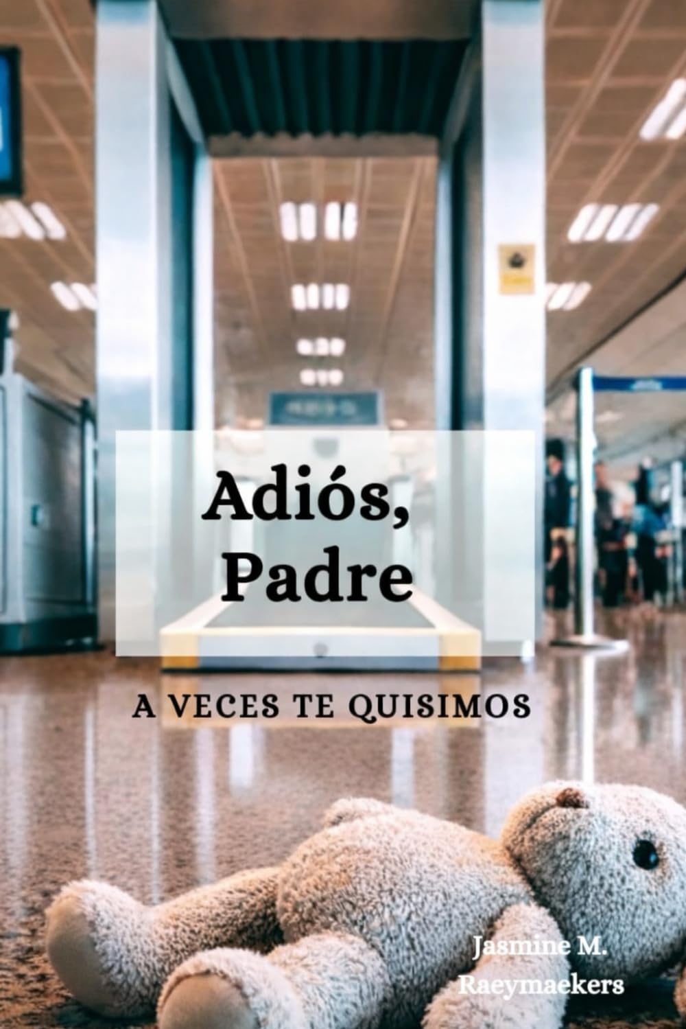 Adiós, Padre