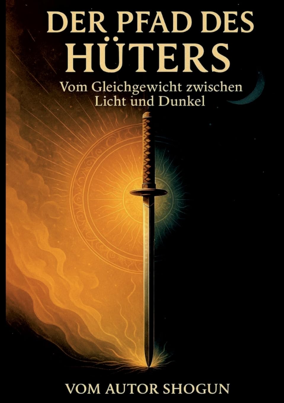 Der Pfad des Hüters: Vom Gleichgewicht zwischen Licht und Dunkel