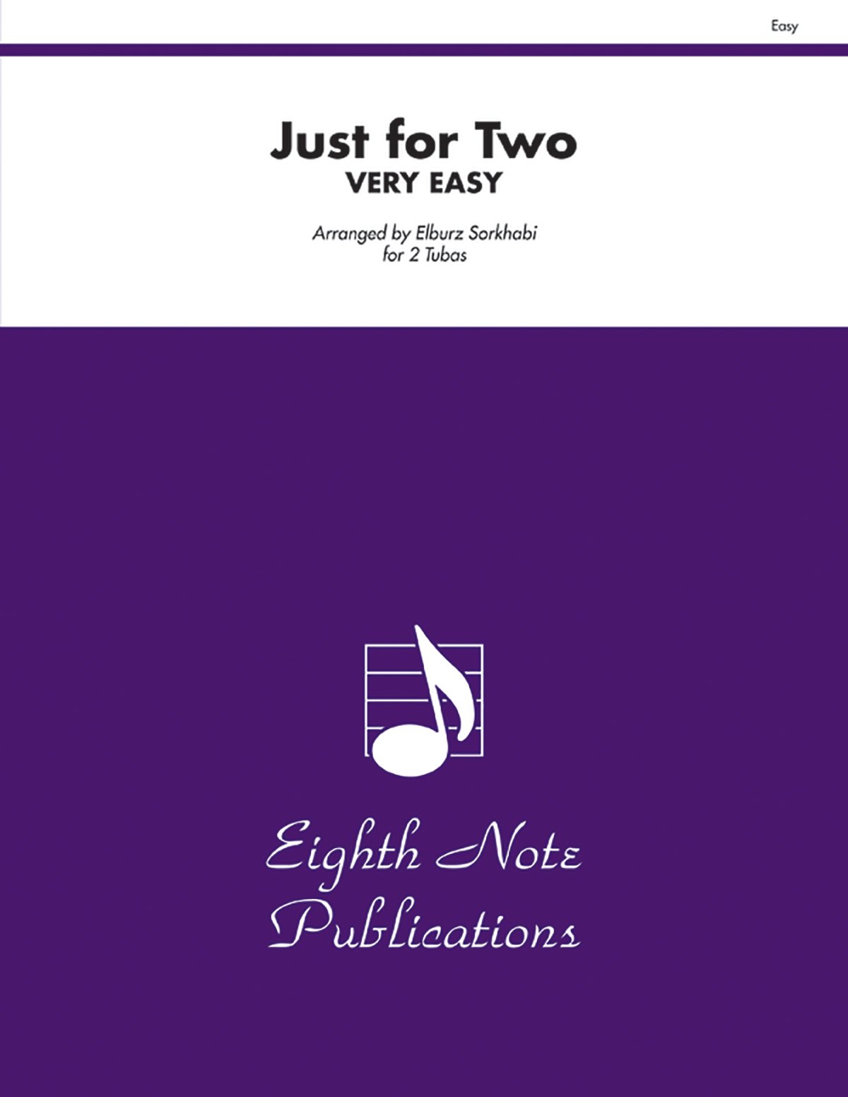 Just for Two: Part(s) (Eighth Note Publications)