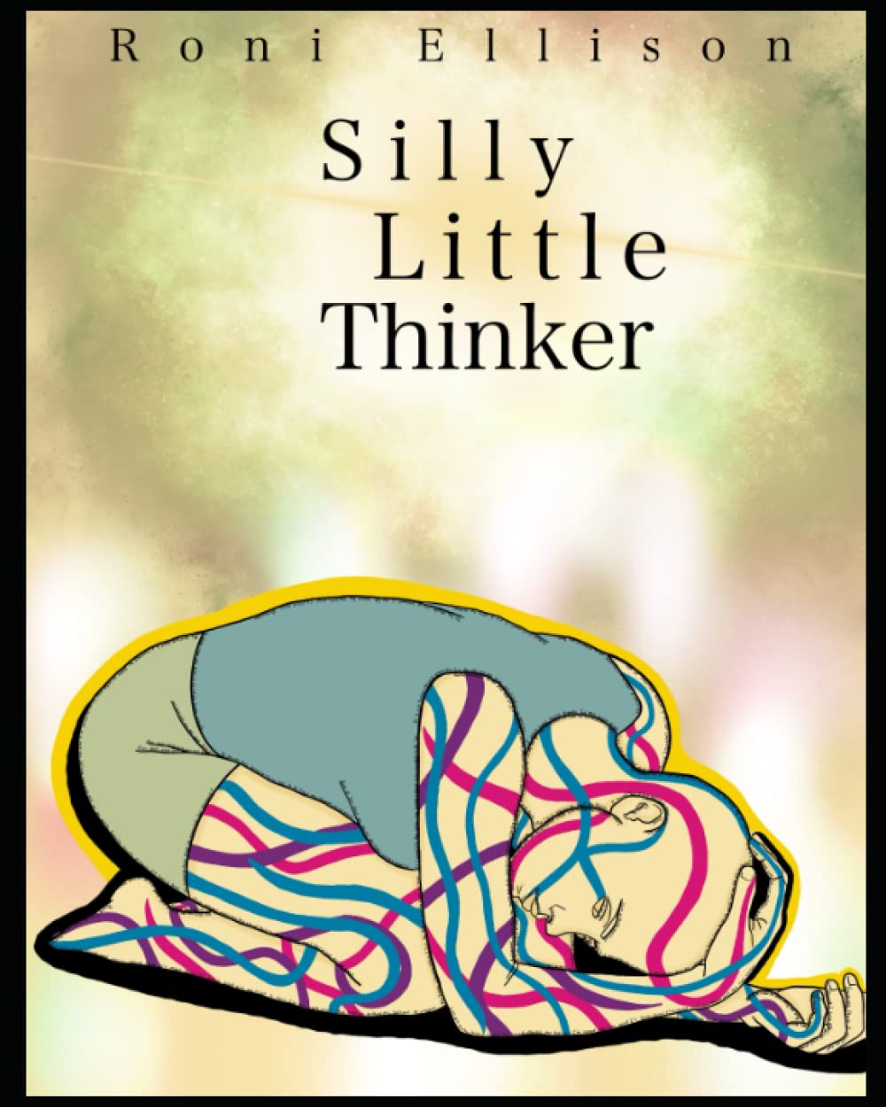Silly Little Thinker (Little Thinker's)