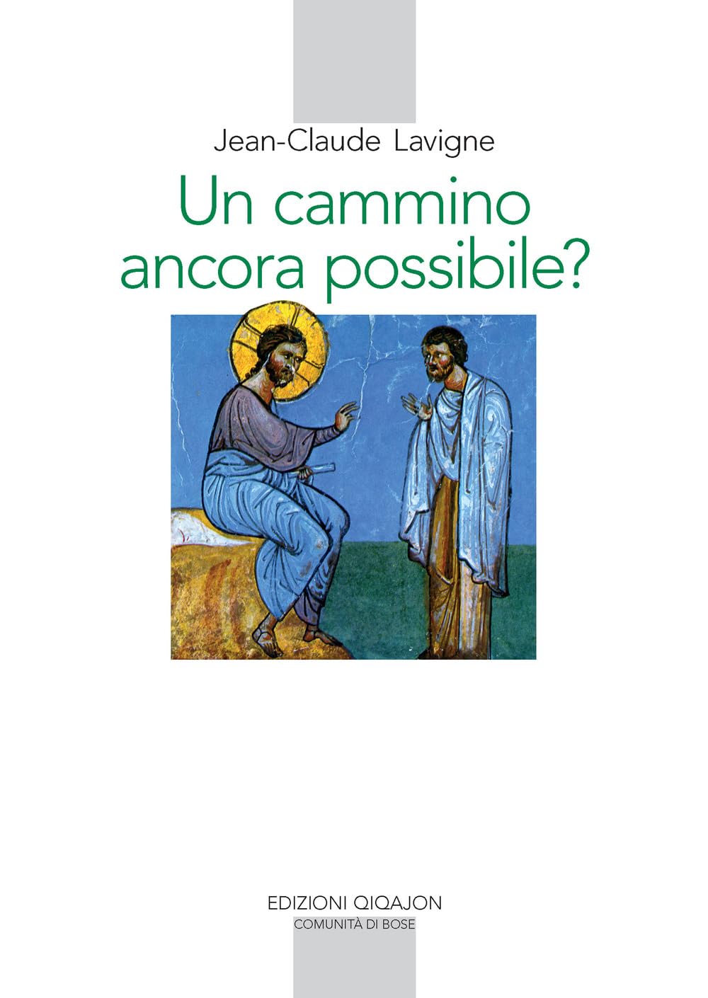 Un Cammino Ancora Possibile? La Vita Religiosa Nel Nostro Tempo - 4