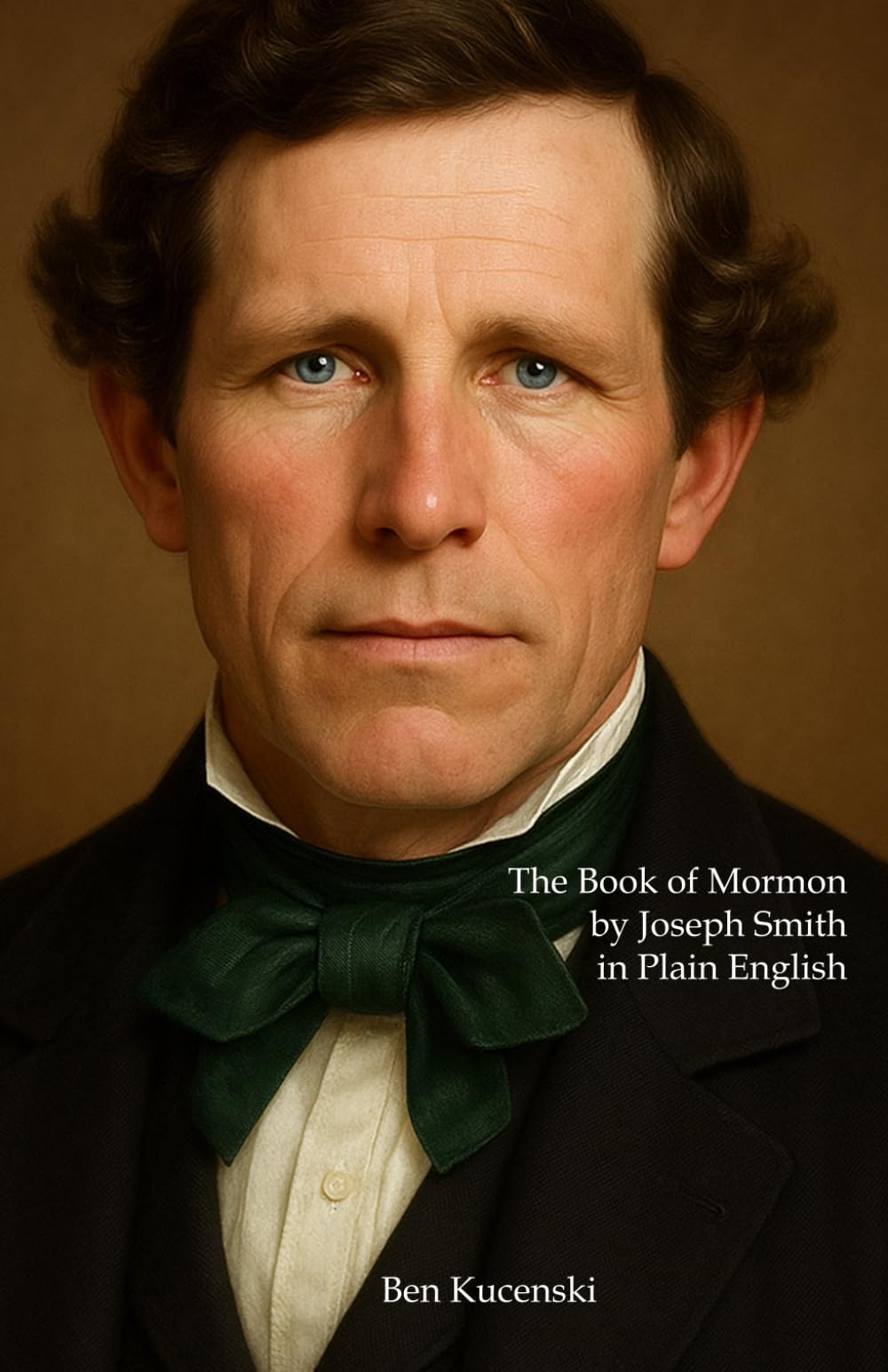 THE BOOK OF MORMON By Joseph Smith In Plain English