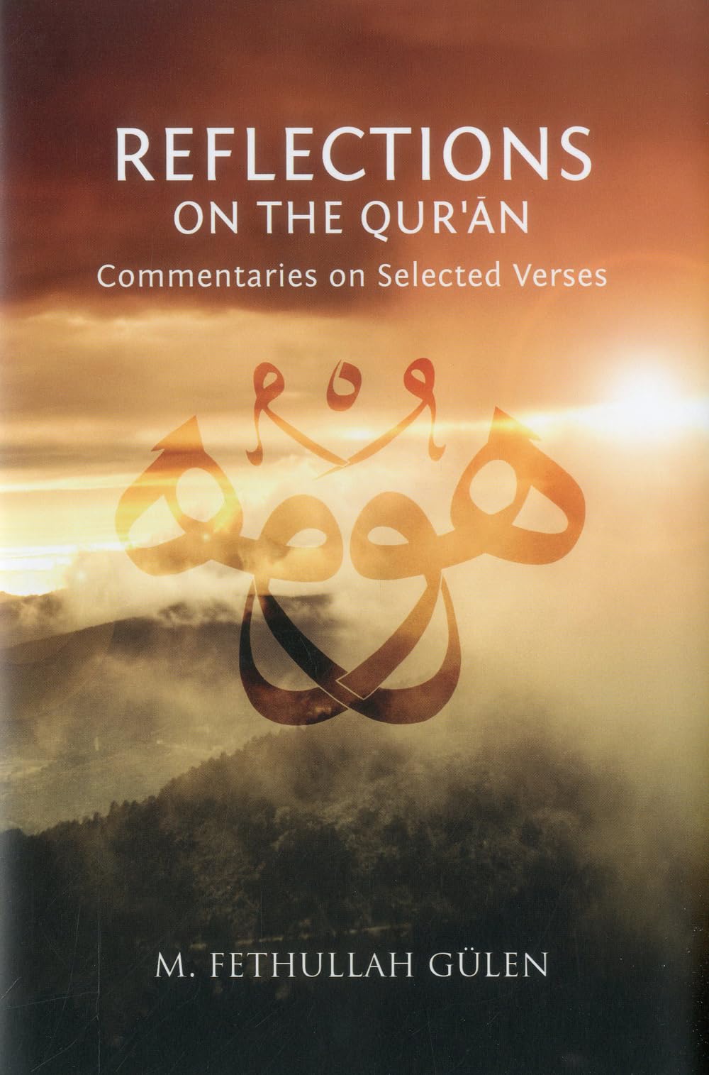 Buy Reflections on the Qur'an: Commentaries on Selected Verses — BookShops.in