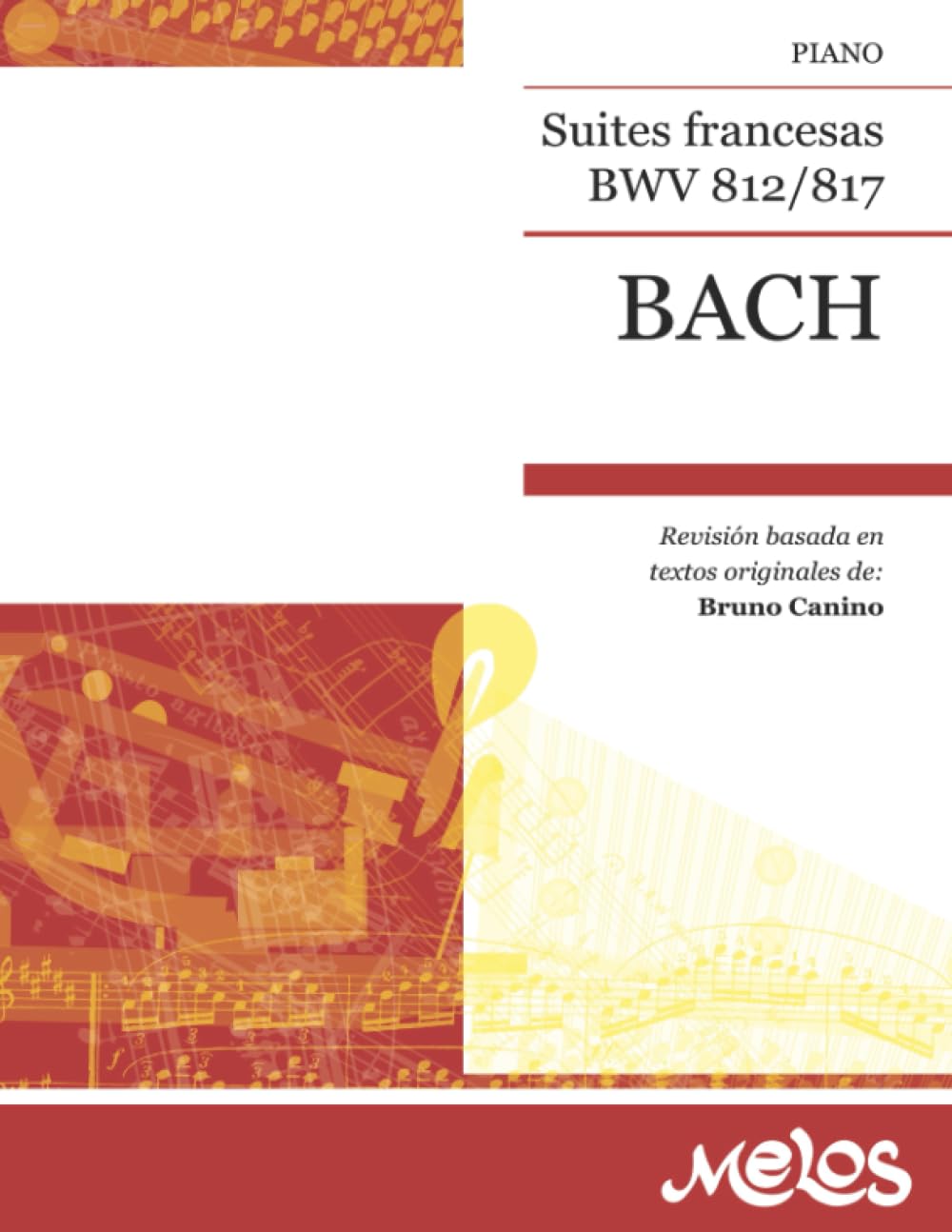 Suites francesas - Piano: BWV 812/817