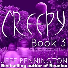Creepy 3 Audiobook By Jay Krow, Ruth Barrett, Zack Kullis, Leigh Statham, Micheal Rivers, Crysta Lynn, Kitten Jackson, Jeff Bennington, Katie M. John cover art