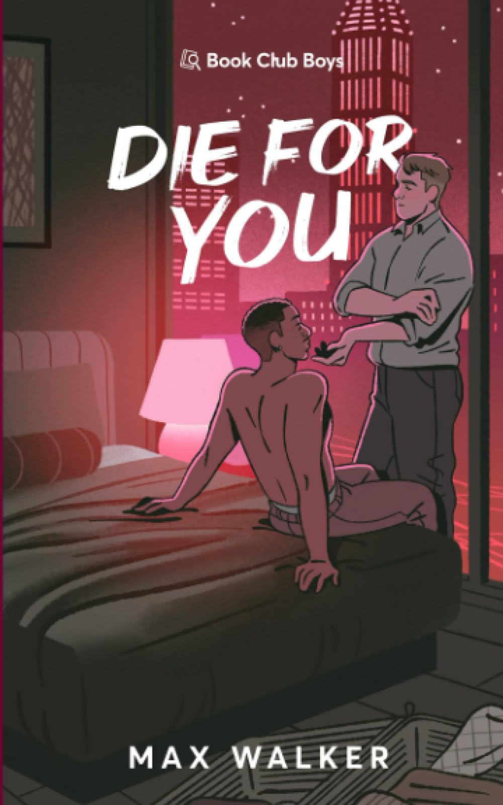 Die For You (Book Club Boys)