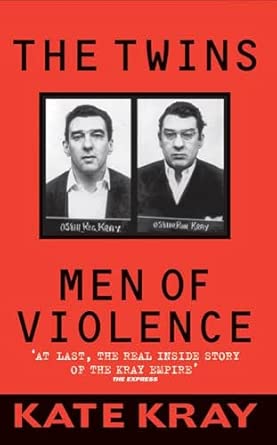 The Twins - Men of Violence: The Real Inside Story of the Krays New Edition book cover