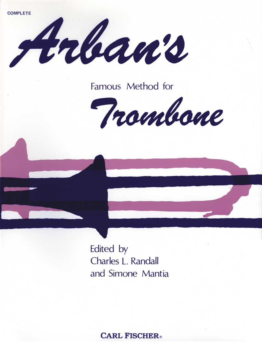 Arban's Famous Method for Trombone 9780825802546 Joseph
