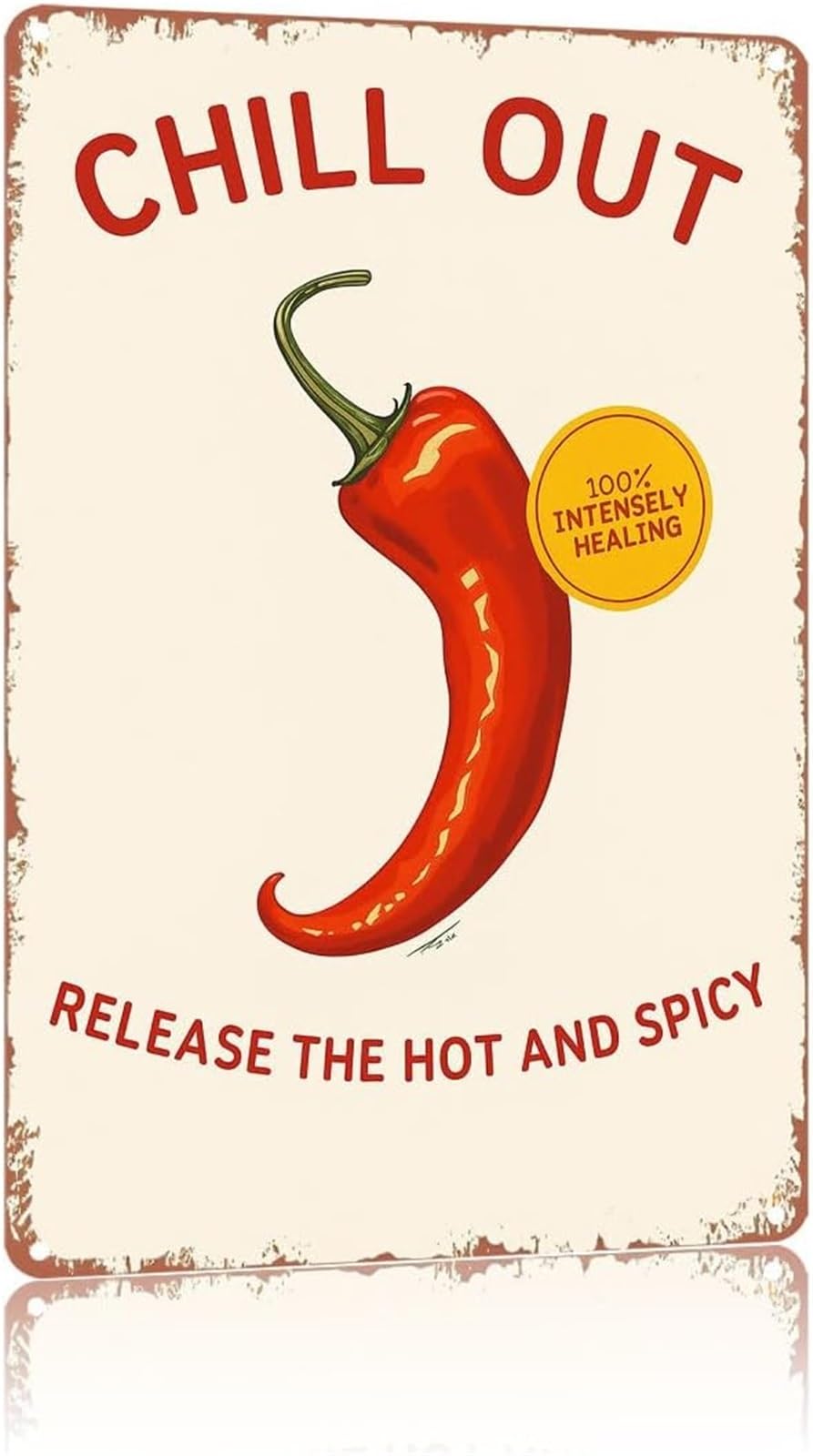 FNYUVNFAF Red Chili Pepper Chill Out Retro Tin Sign Spicy Humor Wall Decor for Kitchen Bar Home 8 X 12 in