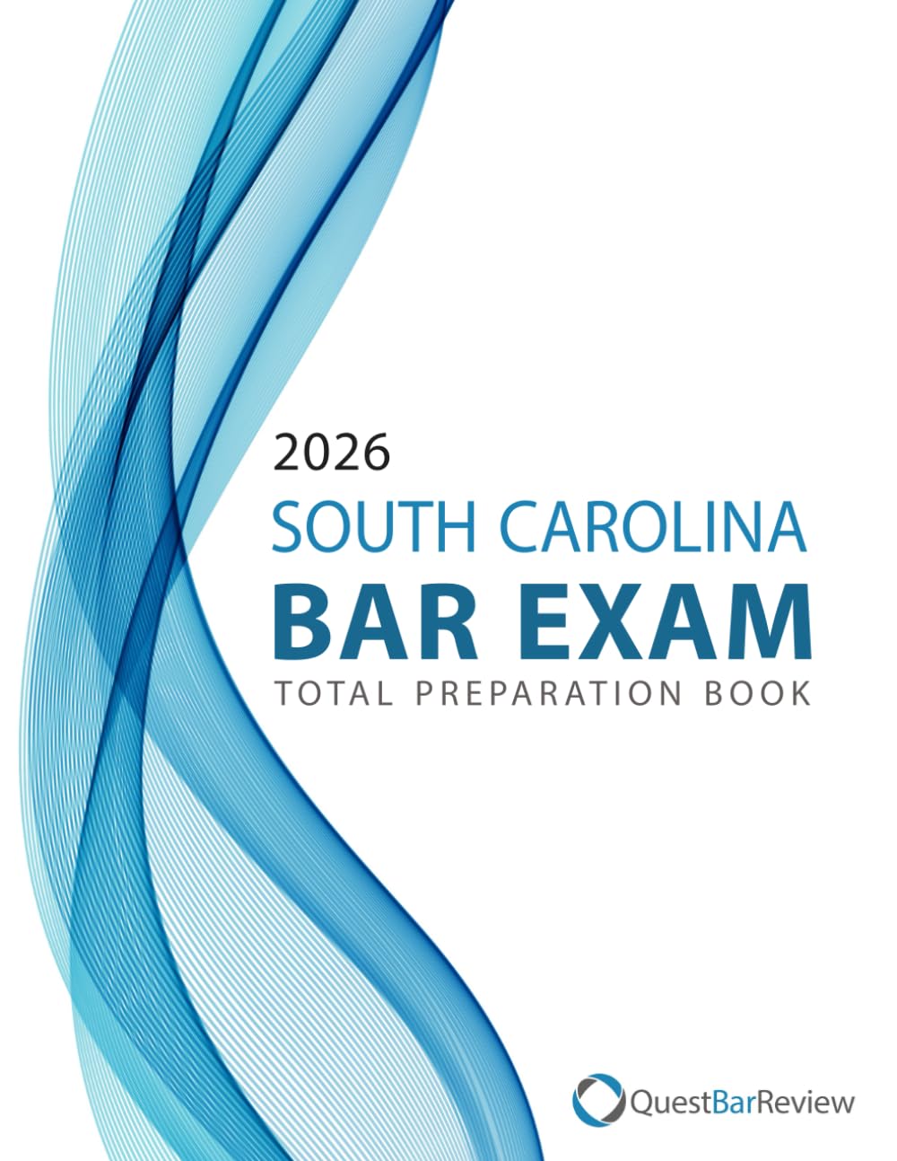 2026 South Carolina Bar Exam Total Preparation Book