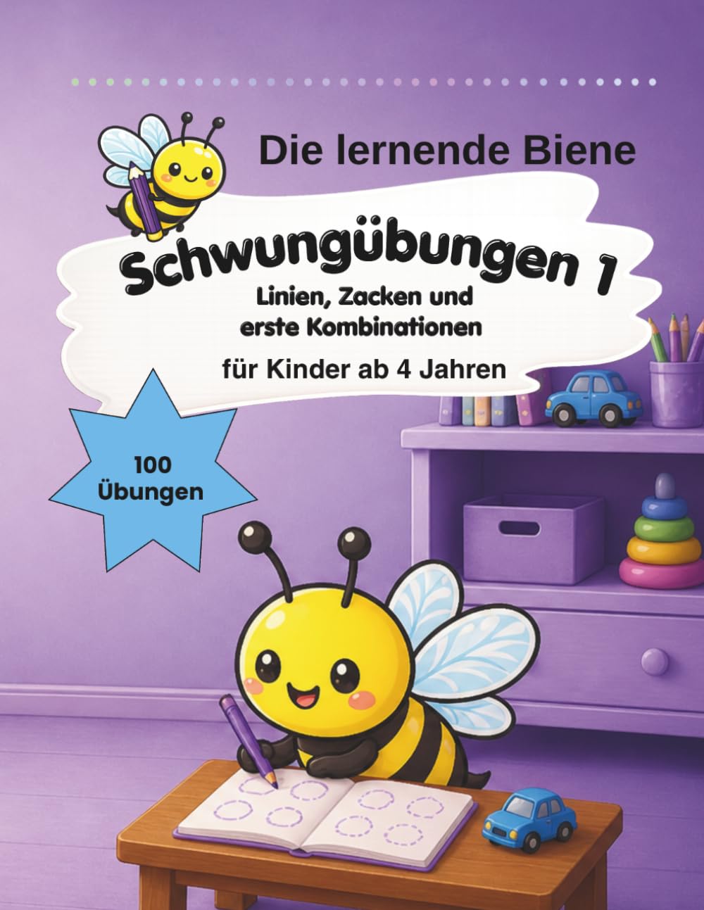 Die lernende Biene - Schwungübungen Band 1: Linien, Kurven & erste Formen: 100 Übungen zur Förderung der Feinmotorik für Kinder ab 4 Jahren
