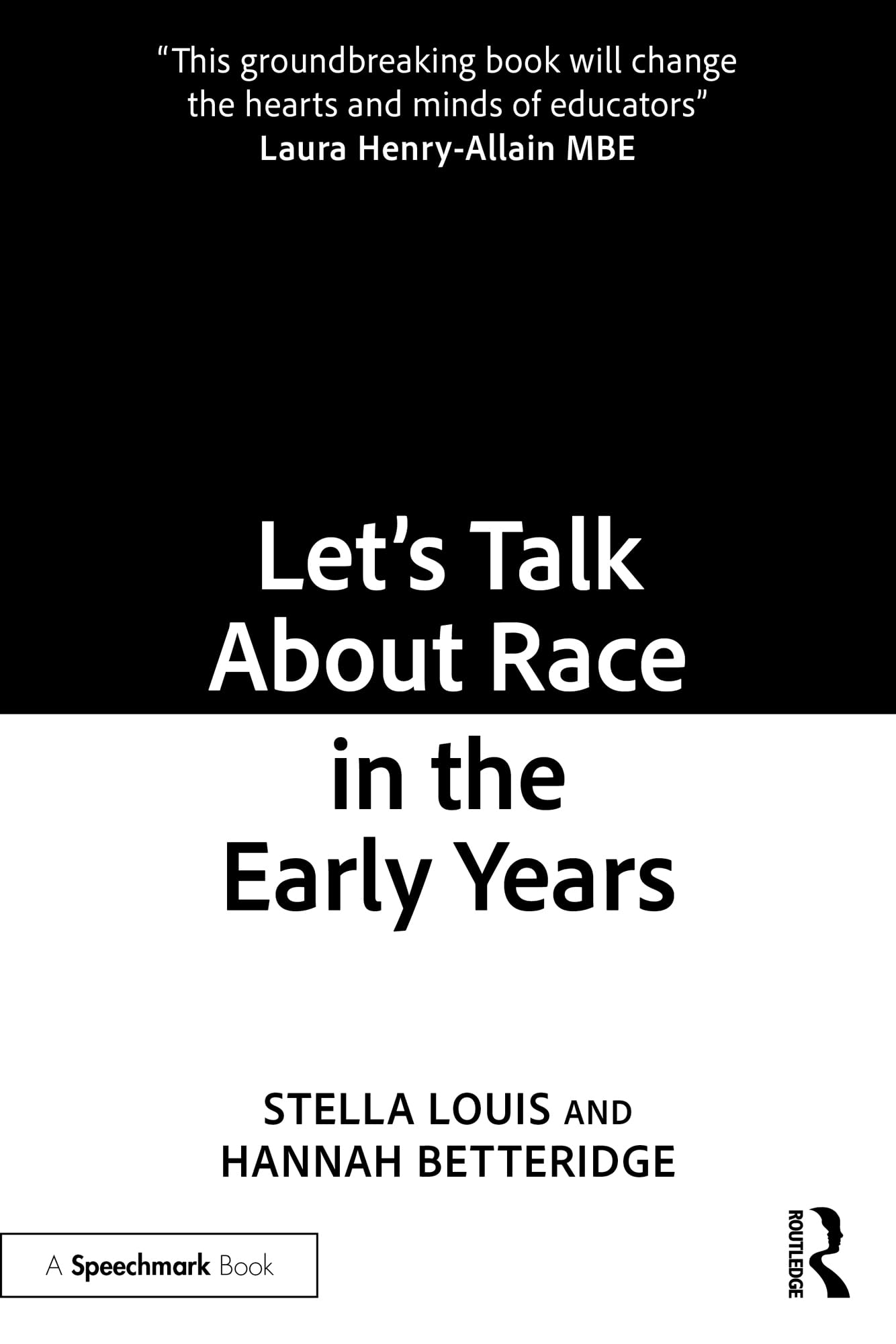 Let’s Talk About Race in the Early Years (Speechmark Book)