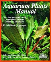 Aquarium Plants Manual (Barron's Complete Pet Owner's Manuals (Paperback))