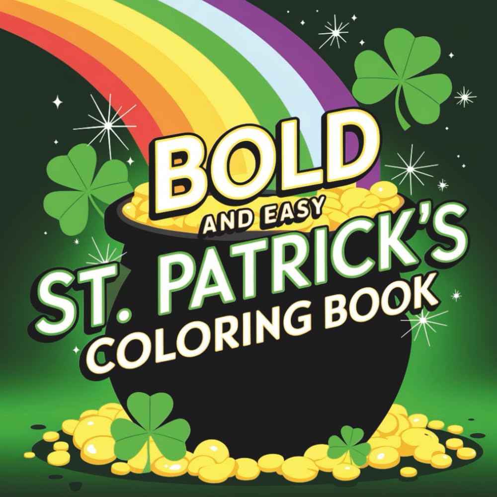 BOLD and EASY ST. PATRICK'S Coloring Book