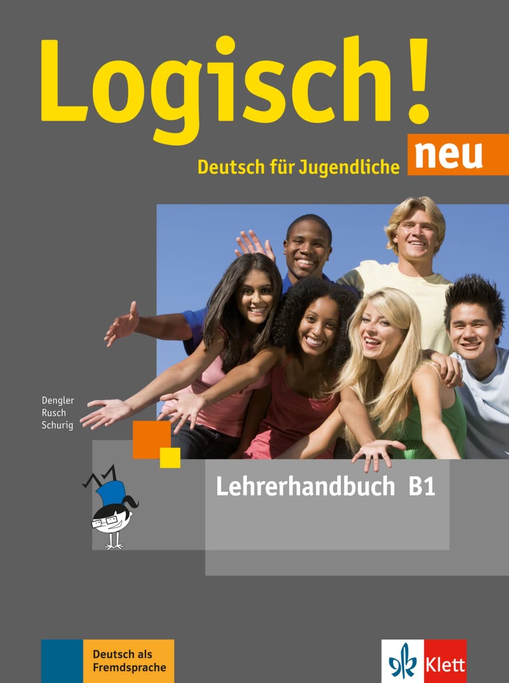 Logisch! neu: Lehrerhandbuch B1