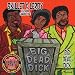 Big Dead Dick