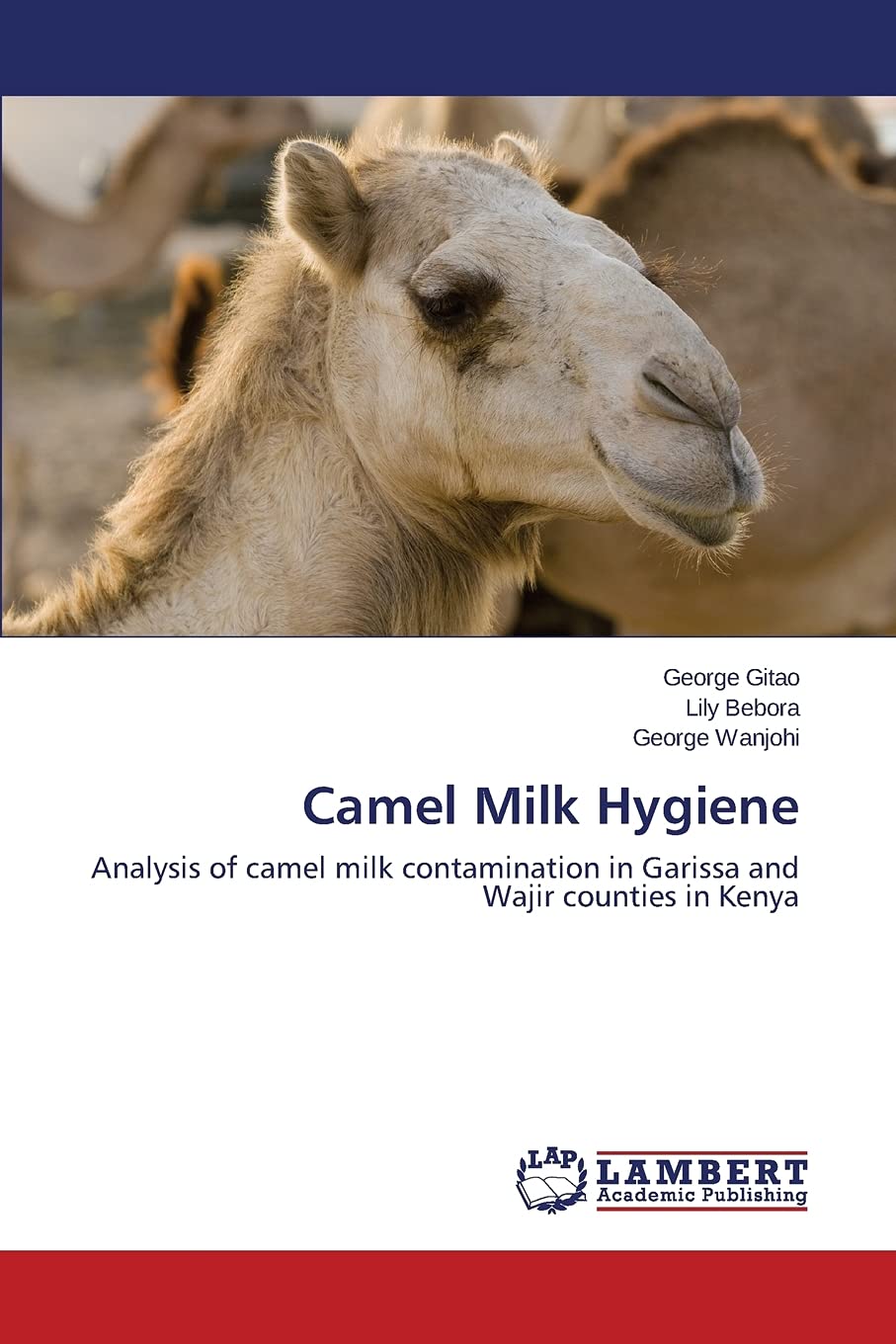 LAP Lambert Academic Publishing Camel Milk Hygiene