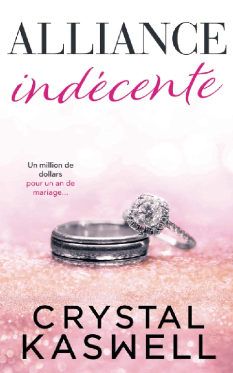 Alliance Indécente Kaswell, Crystal, Moreau, Angélique, Translation, Valentin Amazon.fr Livres