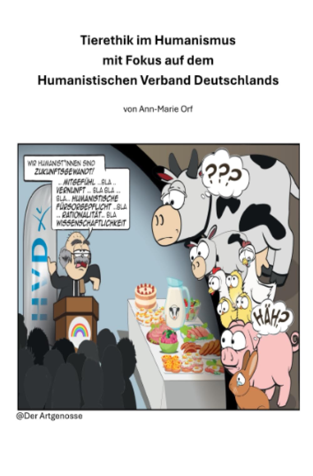 Tierethik im Humanismus mit Fokus auf dem Humanistischen Verband Deutschlands