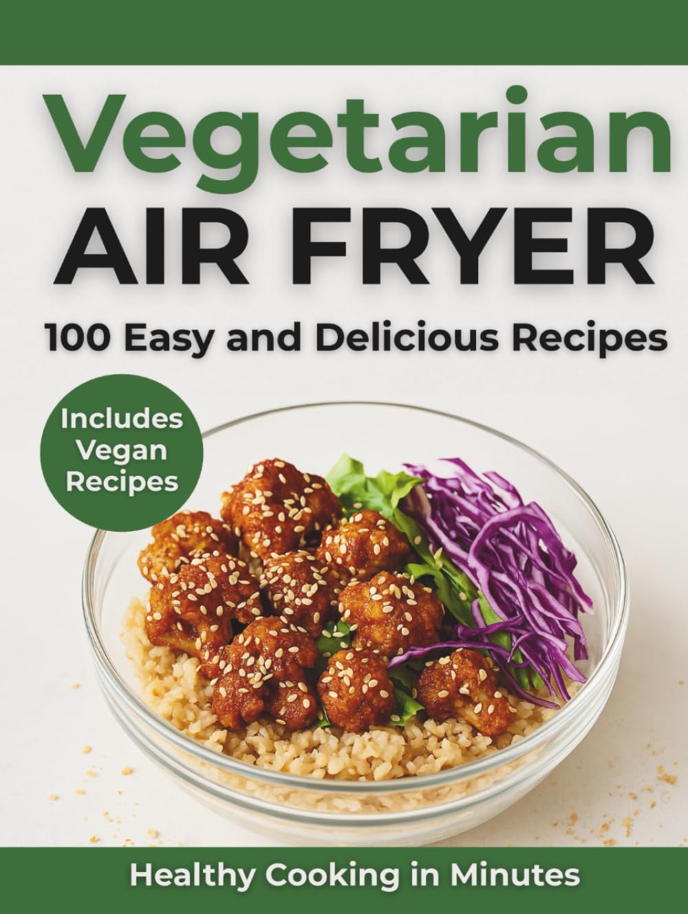 Air Fryer Recipes: Vegetarian