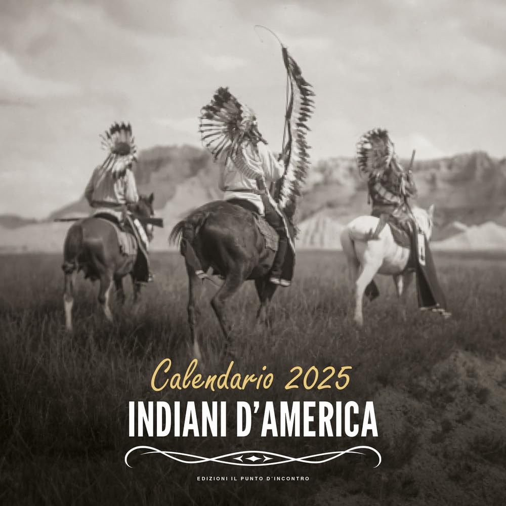 Indiani D'america. Calendario 2025 - 4