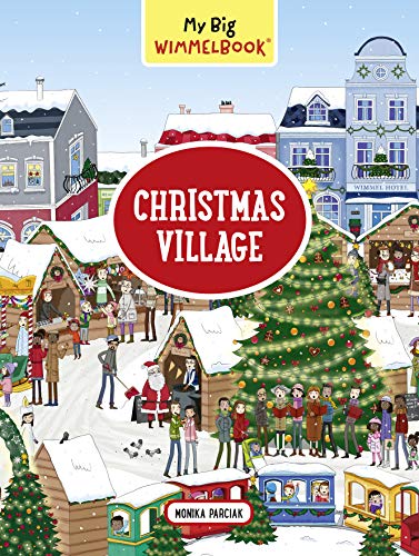 My Big Wimmelbook®―Christmas Village: A Look-and-Find Book (Kids Tell the Story)